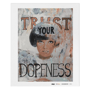 Malen nach Zahlen - Trust Your Dopeness - Julia Hirschfeld